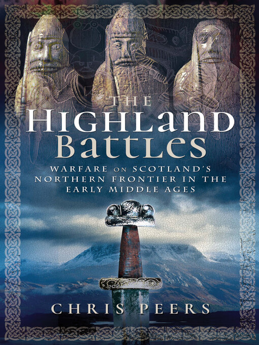 Title details for The Highland Battles by Chris Peers - Available